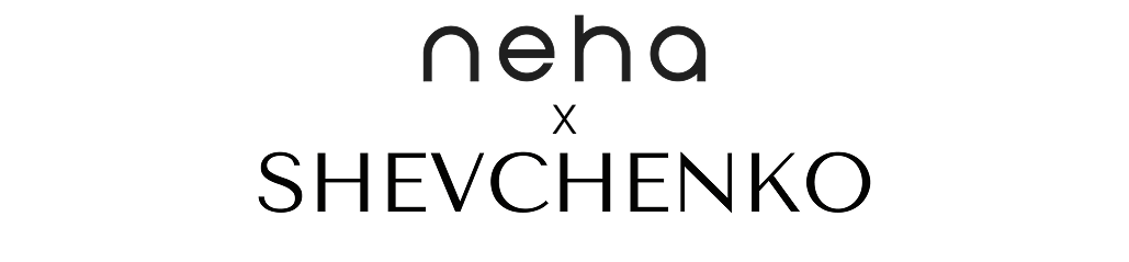 SHEVCHENKO x NEHA